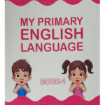 My Primary English Laguage Book 1