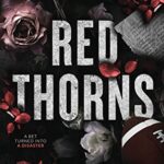 Red Thorns ( Thorns Duet # 1) By Rina Kent