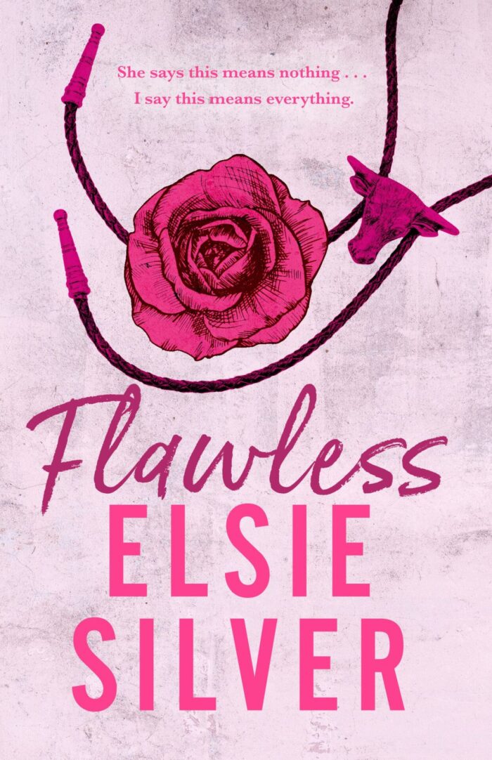 Flawless (Chestnut Springs, #1) By Elsie Silver