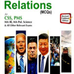 International Relation (Mcqs) For Css Pms By Professor Zahid Aziz