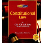 Constitutional Law For Css Pms Llb Llm By Raheem Baksh