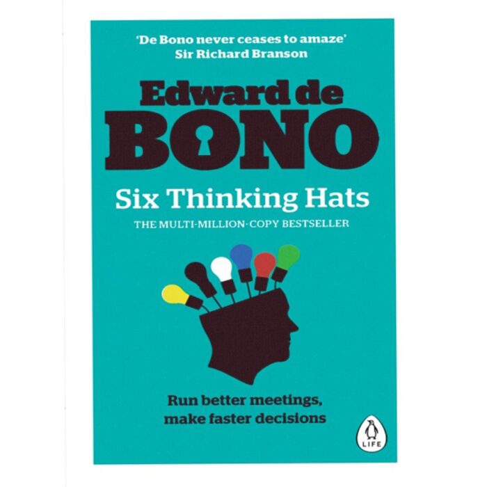 Six Thinking Hats By Edward De Bono English Novel