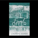 Final Offer By Lauren Asher ( Dreamland Billionaires # 3)