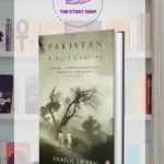 Pakistan: A Hard Country By Anatol Lieven
