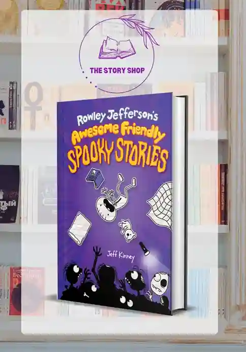 Copy of The Story Shop (1)_1_11zon Rowley Jefferson?S Awesome Friendly Spooky Stories - Image 1