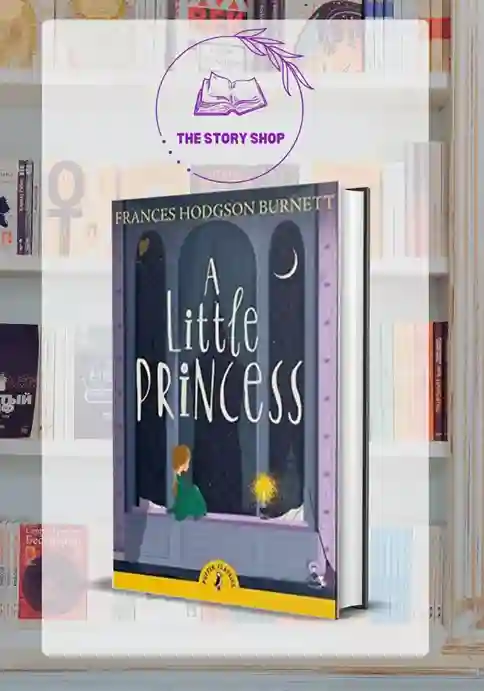 Copy of The Story Shop (23)_23_11zon A Little Princess By Frances Hodgson Burnett - Image 1