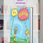 The Lorax By Dr. Seuss