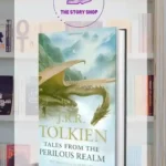 Tales From The Perilous Realm Book By J. R. R. Tolkien
