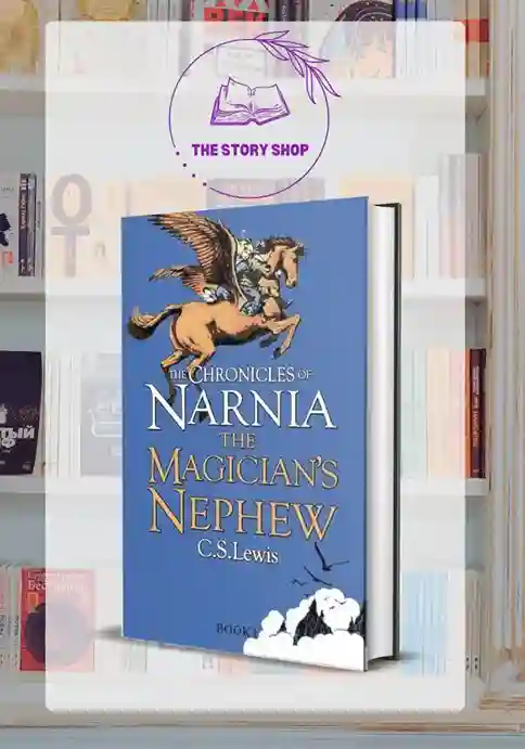 Copy of The Story Shop (80)_76_11zon The Chronicles Of Narnia - The Magician'S Nephew By C. S. Lewis - Image 1