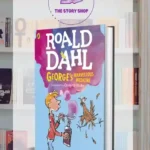 George'S Marvellous Medicine By Roald Dahl
