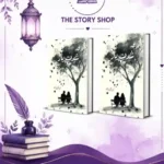 Shiddat E Yaar Complete By Zoya Ali Shah