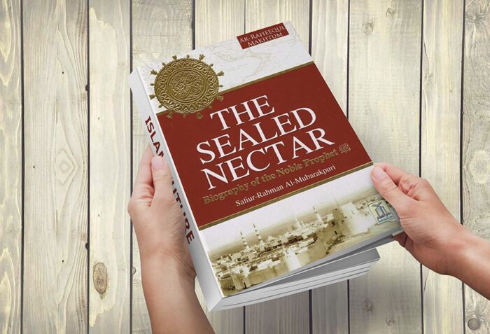 The Sealed Nectar By Safiur Rahman Al Mubarakpuri