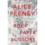 Rock Paper Scissors A By Alice Feeney