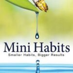 Mini Habits By Stephen Guise