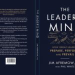 The Leader'S Mind By Jim Afremow, Phd With Phil White