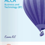Kaplan Acca F1 Business And Technology (Bt) Exam Kit 2025