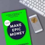 Make Epic Money By Ankur Warikoo