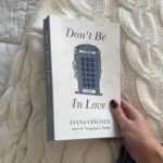 Don'T Be In Love
By Liana Cincotti