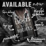 Bright Lights & Summer Nights By Kat Singleton