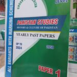 O Level Pakistan Studies History And Culture Of Pakistan Yearly Past Papers Paper 1 Upto 2024 All Variants With Marking Scheme ( 2059 )