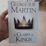 A Clash Of Kings By George R.R. Martin
