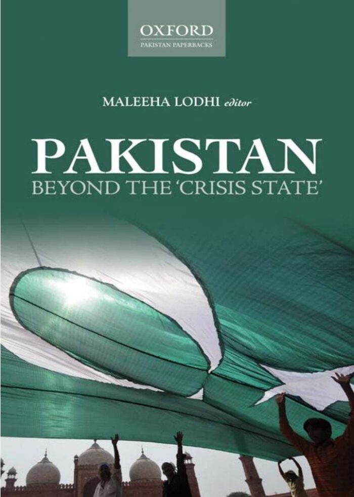 Pakistan Beyond The Crisis By Maleeha Lodhi