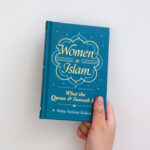 Women In Islam: What The Qur'An And Sunnah Say
By A. R. Kidwai