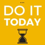 Do It Today By Darius Foroux