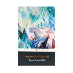 Beyond Good And Evil

By Friedrich Nietzsche