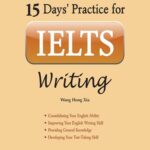 15 Day'S Practice For Ielts Writing By Wang Hong Zia