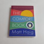 The Comfort By Matt Haig