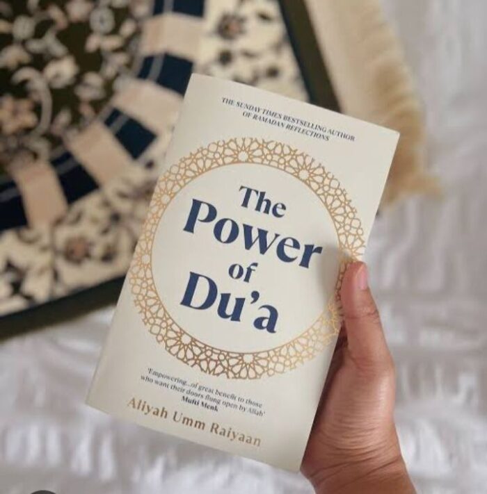 The Power Of Du'A By Aliyah Umm Raiyaan The Power Of Dua