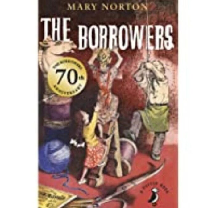 The Borrowers By Mary Norton
