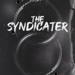 The Syndicater [ Dark Verse # 6 ] By Runyx