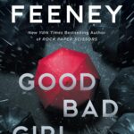 Good Bad Girl
By Alice Feeney