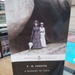 A Passage To   By E. M. Forster