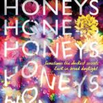 The Honeys

By Ryan La Sala