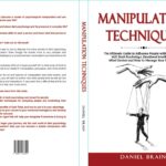Manipulations Techniques By Daniel Brains