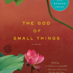 The God Of Small Things By Arundhati Roy