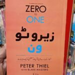 Zero To One By Peter Thiel In Urdu Language A Selp Help Book