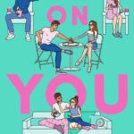 Betting On You By Lynn Painter
