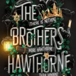 The Brothers Hawthorne
By Jennifer Lynn Barnes