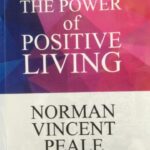 The Power Of Positive Living

By Norman Vincent Peale