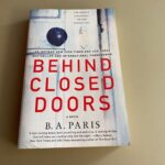 Behind Closed Doors
By B.A. Paris