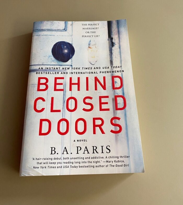 Behind Closed Doors
By B.A. Paris