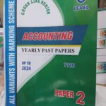 O Level Accounting Yearly Past Papers Paper 2 Upto 2024 All Variants With Marking Scheme ( 7110)