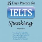15 Day'S Practice For Ielts Speaking By Wang Hong Xia