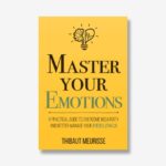 _Master Your Emotions Thibaut Meurisse