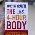 The 4-Hour Body By Timothy Ferriss