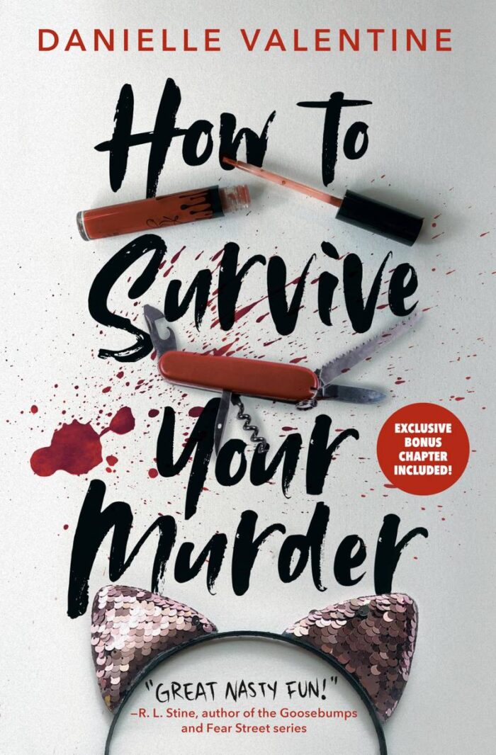 How To Survive Your Murder
By Danielle Rollins